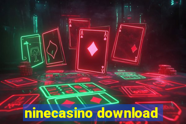 ninecasino download